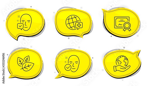 World medicine sign. Diploma certificate, save planet chat bubbles. Organic tested, Face accepted and Health skin line icons set. Bio ingredients, Access granted, Clean face. Online medicine. Vector