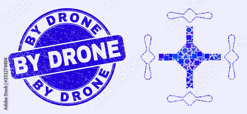Geometric quadcopter mosaic pictogram and By Drone seal stamp. Blue vector rounded scratched stamp with By Drone caption. Abstract mosaic of quadcopter organized of round, tringle,