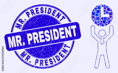 Geometric time manager mosaic pictogram and Mr. President seal stamp. Blue vector rounded textured seal stamp with Mr. President message. Abstract collage of time manager composed of spheric,