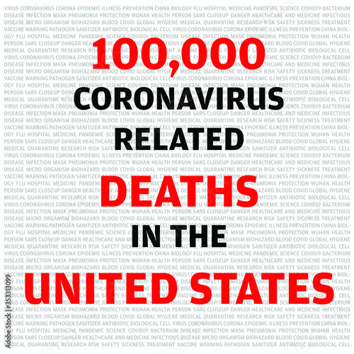 Statistics calligraphy noting 100,000 causalities in United States of America due to COVID-19 Coronavirus.