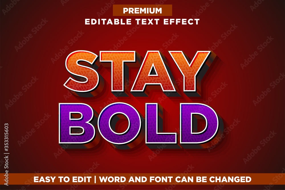 Stay Bold, Premium Editable Text Effect Font style