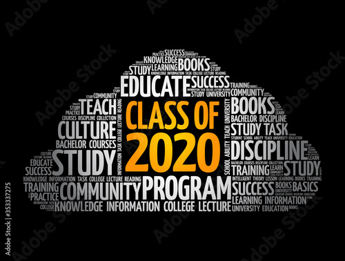 CLASS OF 2020 word cloud collage, education concept background