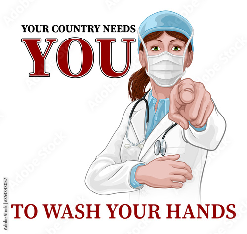 A woman doctor pointing in a your country needs or wants you gesture. With the message to wash your hands