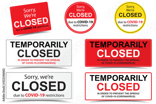 Sorry we are closed closed sign due to covid-19 restrictions coronavirus outbreak vector.