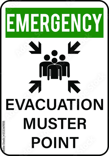 Emergency evacuation muster point sign