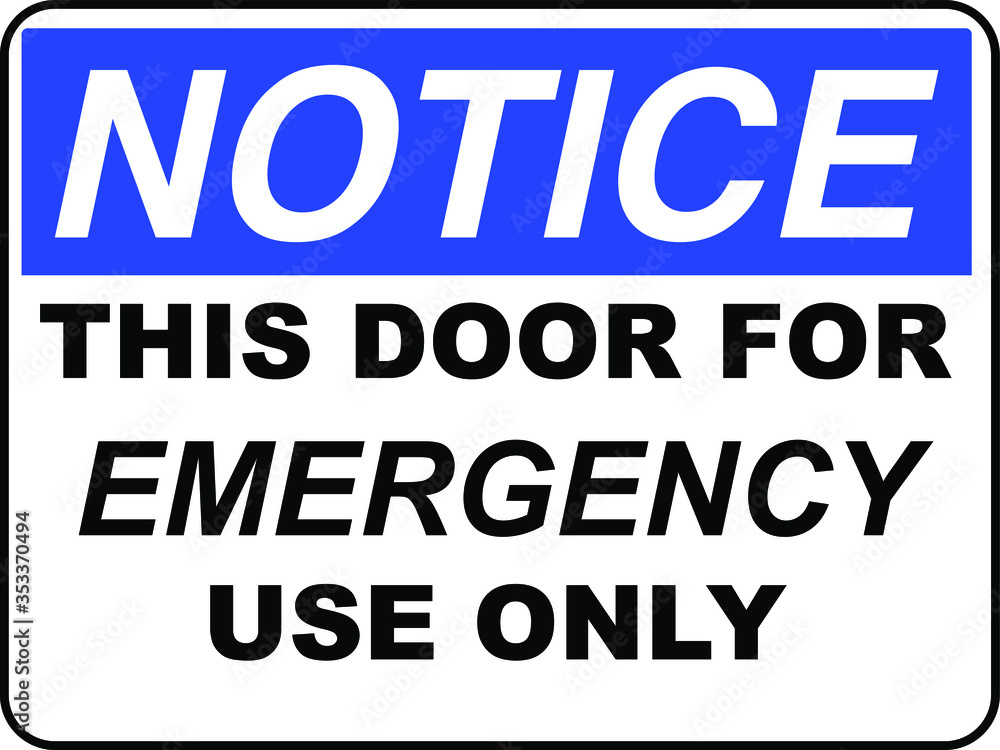 This door for emergency use only sign This door for emergency use only sign