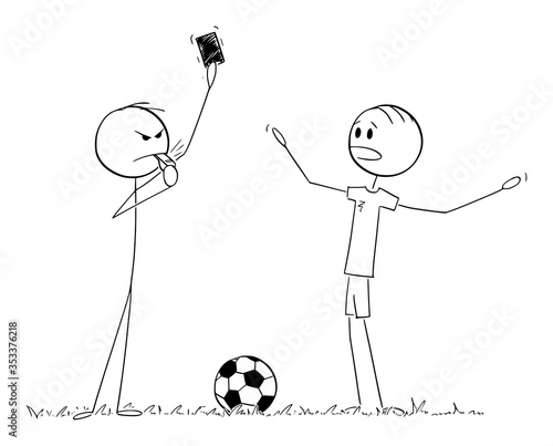 Vector cartoon stick figure drawing conceptual illustration of serious football or soccer referee showing red card to player.