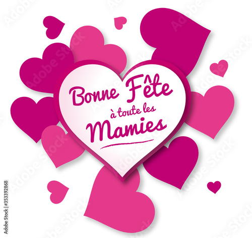 Bonne fête mamie ! message cœur pour la fête des grand-mères