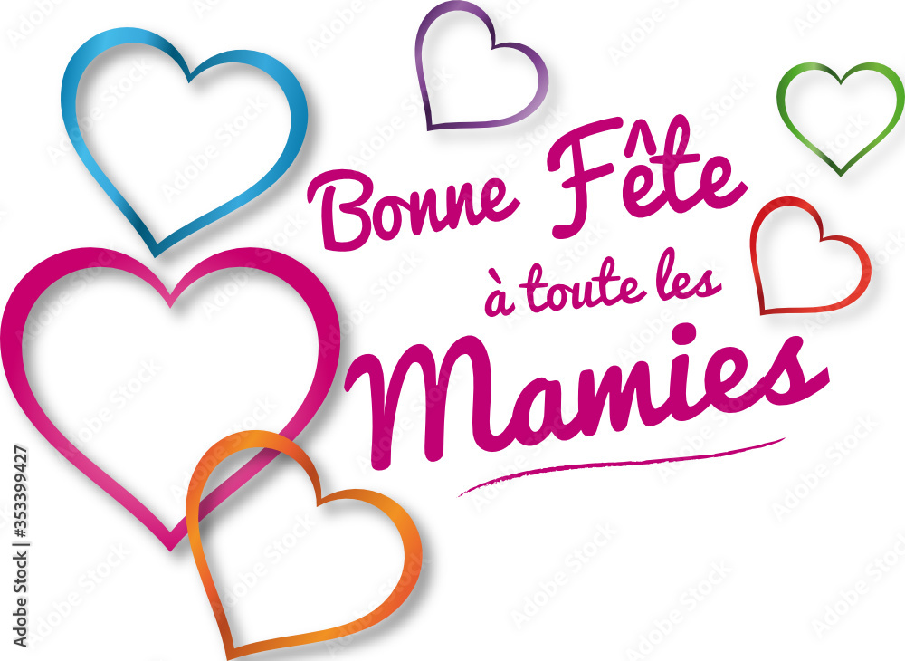 Bonne fête mamie ! message cœur pour la fête des grand-mères Bonne fête mamie ! message cœur pour la fête des grand-mères