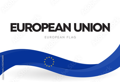 European Union waving flag banner. EU distinctive symbol. Europe blue patriotic ribbon with stars poster. European Economic Community brochure. Democratic countries national unity vector illustration.