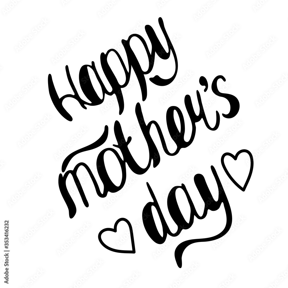 The inscription Happy mothers Day on a white isolated background. Black and white vector illustration The inscription Happy mothers Day on a white isolated background. Black and white vector illustration