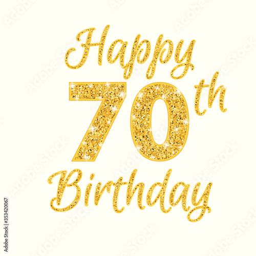 Happy birthday 70th glitter greeting card. Clipart image isolated on white background