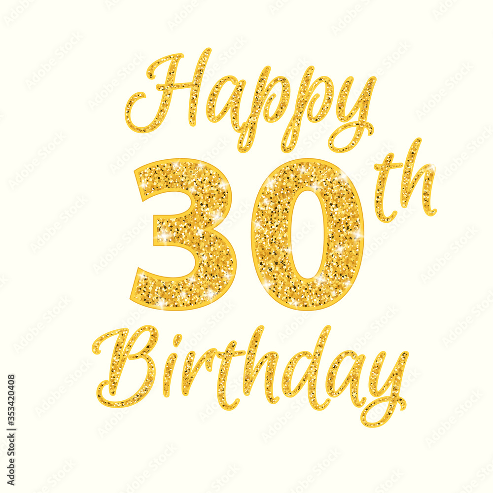 Happy birthday 30th glitter greeting card. Clipart image isolated on ...
