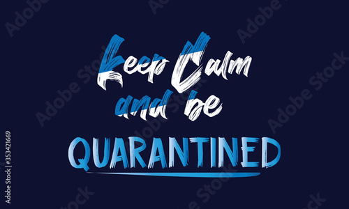 Coronavirus T-Shirt Design || Keep Calm and be Quarantined || Typography T-Shirt Design