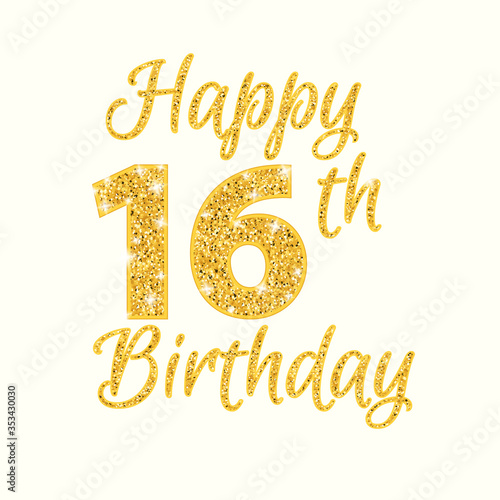 Happy birthday 16th glitter greeting card. Clipart image isolated on white background photo