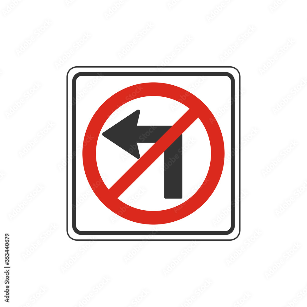 No Left Turn Sign Isolated On White Background. Traffic Symbol Modern Simple Vector Icon No Left Turn Sign Isolated On White Background. Traffic Symbol Modern Simple Vector Icon