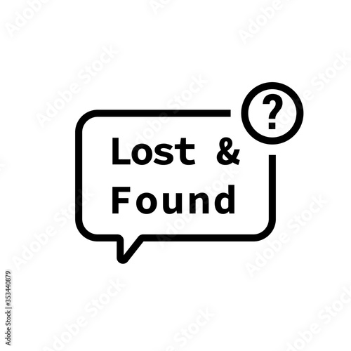 Lost found speech bubble icon. Clipart image isolated on white background