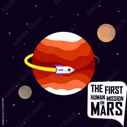 The first mission on the Mars, poster design template, spaceship flies in the orbit of an  planet, vector illustration