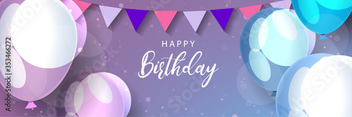 Happy birthday banner, balloons, flag and text. Horizontal holiday poster, cover, headers, website.