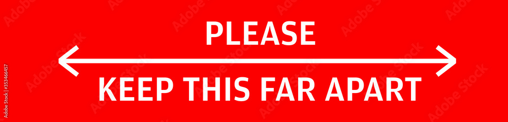 Please Keep This Far Apart Physical Distancing message vector illustration Please Keep This Far Apart Physical Distancing message vector illustration