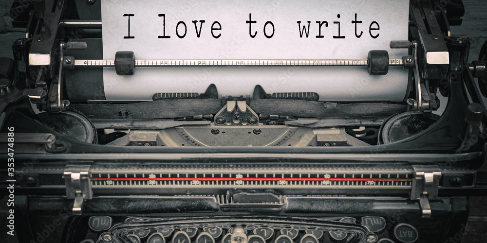 Writer background - Old retro vintage close-up of a typewriter with the words 