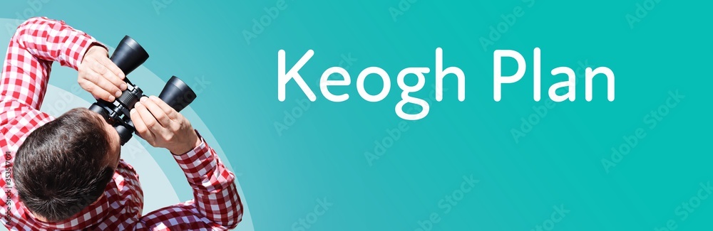 Fototapeta premium Keogh Plan. Businessman (man) looks through binoculars. Birds eye view. Focus on text. Blue Background. Business, Finance, Statistics, Analysis, Economy