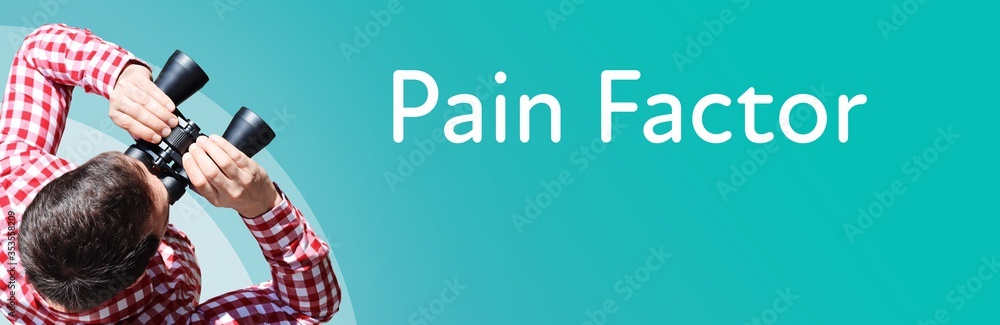 Naklejka premium Pain Factor. Businessman (man) looks through binoculars. Birds eye view. Focus on text. Blue Background. Business, Finance, Statistics, Analysis, Economy