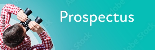 Prospectus. Businessman (man) looks through binoculars. Birds eye view. Focus on text. Blue Background. Business, Finance, Statistics, Analysis, Economy