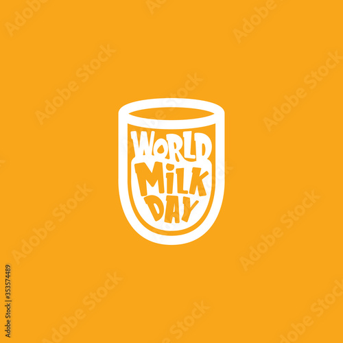 vector wold milk day outline style icon or label isolated on orange background. Milk day greeting poster design template. Milk day logo with milk glass