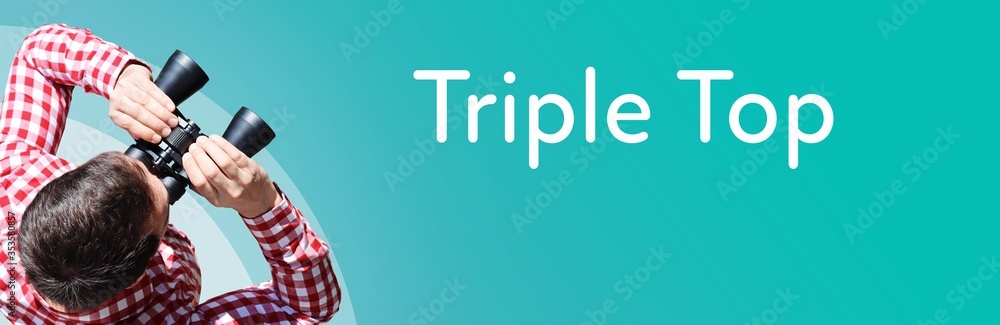 Naklejka premium Triple Top. Businessman (man) looks through binoculars. Birds eye view. Focus on text. Blue Background. Business, Finance, Statistics, Analysis, Economy