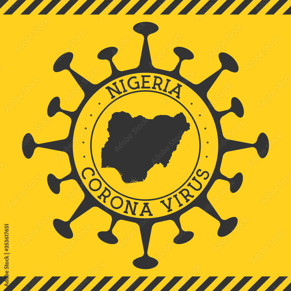 Corona virus in Nigeria sign. Round badge with shape of virus and Nigeria map. Yellow country epidemy lock down stamp. Vector illustration.