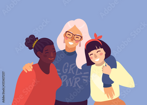Happy women or girls standing together and hug over the shoulders. Group of female friends, union of feminists, sisterhood. 