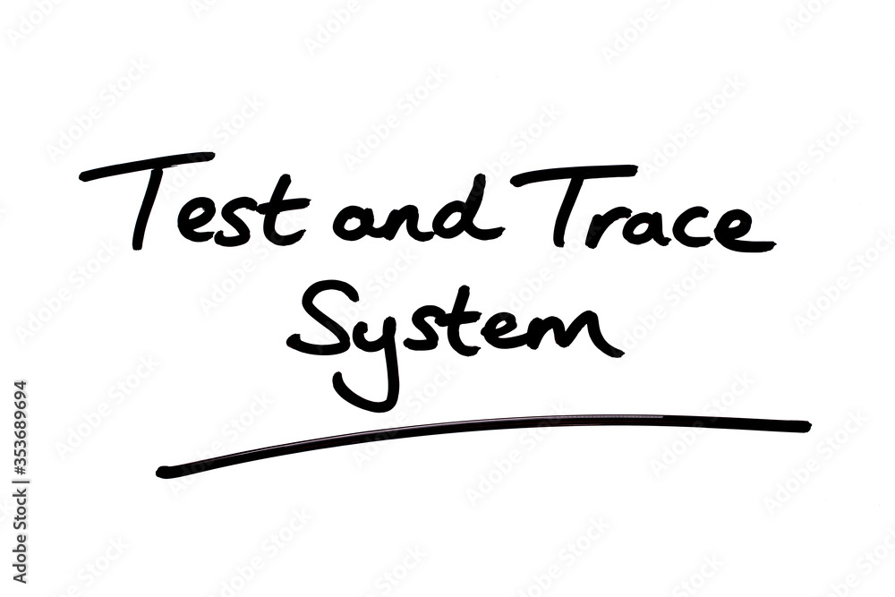 Test and Trace System Test and Trace System