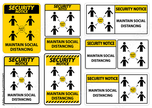 Security Notice Maintain social distancing, stay 6ft apart sign,coronavirus COVID-19 Sign Isolate On White Background,Vector Illustration EPS.10