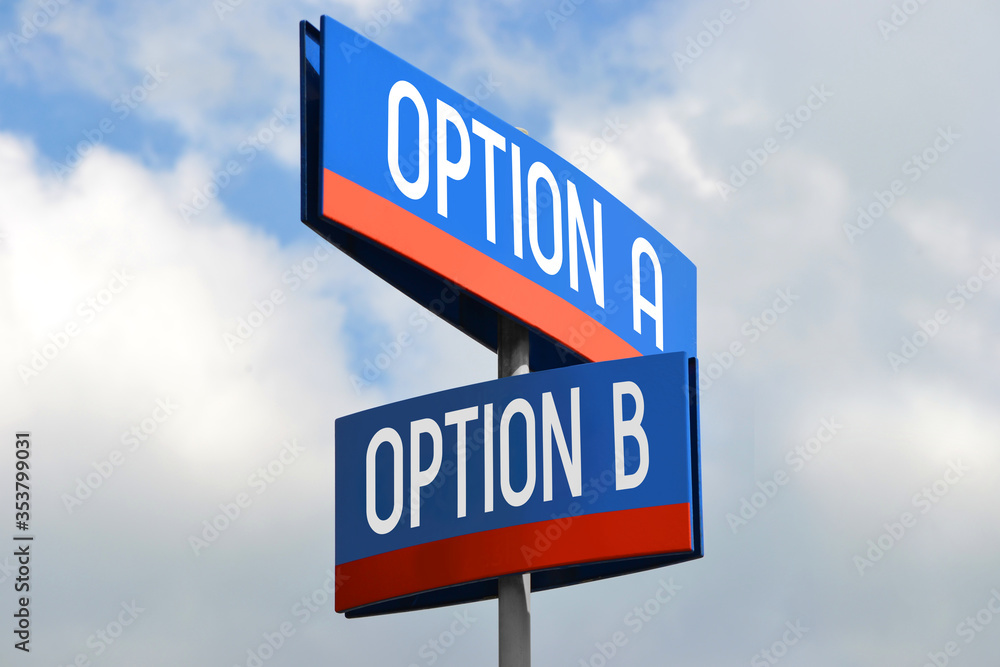 Obraz premium Option A and option B street sign