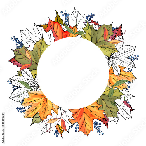 Autumn frame with colorful leaves, wild grope. Round frame for your autumn design, posters, banners, greeting cards, sale, invitation template. Copy space. Vector illustration.