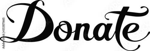 Donate - custom calligraphy text