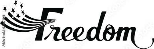 Freedom - custom calligraphy text