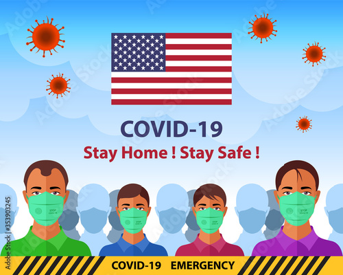 Always use protective mask when go outside from home. Covid-19 Corona Virus social media post. Stay home stay safe America. Vector Illustration.