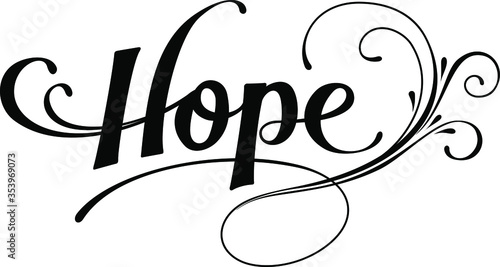 Hope - custom calligraphy text