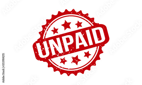 Unpaid Rubber Stamp. Red Unpaid Rubber Grunge Stamp Seal Vector Illustration