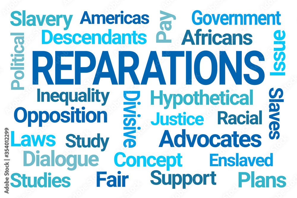 Reparations Word Cloud on White Background Reparations Word Cloud on White Background