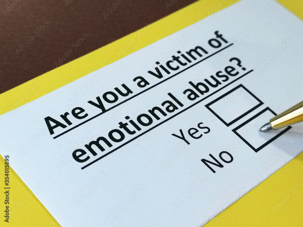 One person is answering question about emotional abuse.