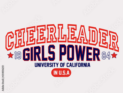 CHEERLEADER,GIRLS POWER, varsity, slogan graphic for t-shirt, vector