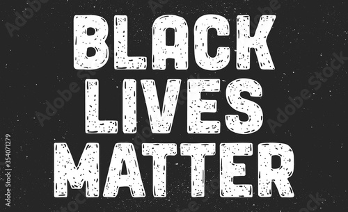 Black Lives Matter. Text message for protest action