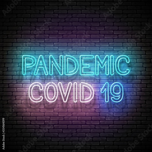 Glow Signboard with Covid 19 Pandemic Inscription