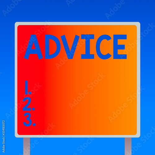 Writing note showing Advice. Business concept for recommendation is given regarding a decision or course of conduct Square Billboard Standing with Frame Border Outdoor Display photo