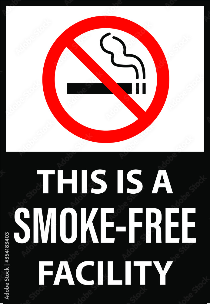 Smoke Free facility area sign Smoke Free facility area sign