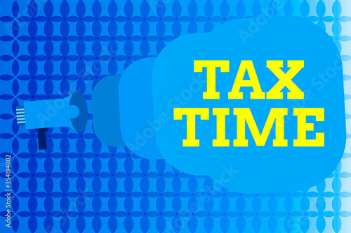 Fényképezés Word writing text Tax Time