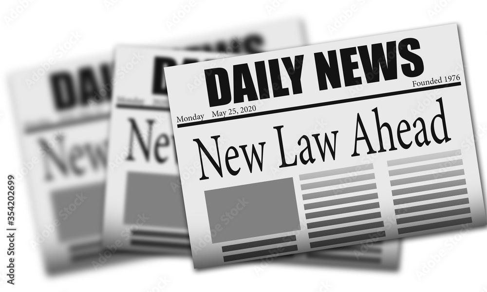 New law take effect as newspaper headline New law take effect as newspaper headline